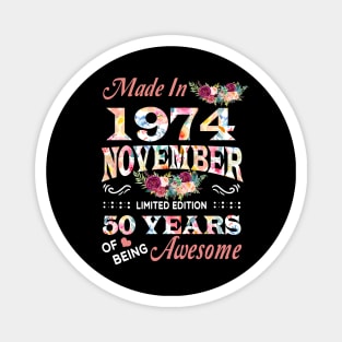 November Flower Made In 1974 50 Years Of Being Awesome Magnet